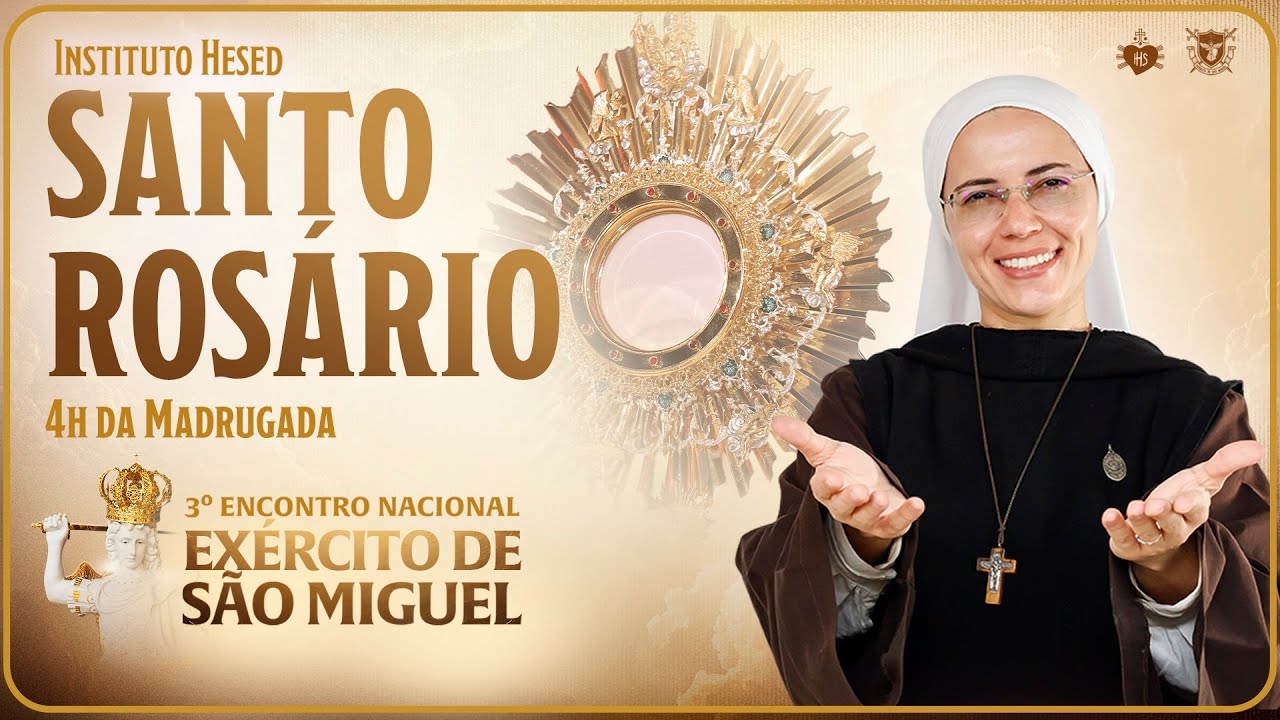 Santo Rosário da Madrugada | Instituto Hesed | Encontro Nacional Exército de São Miguel | 24/01