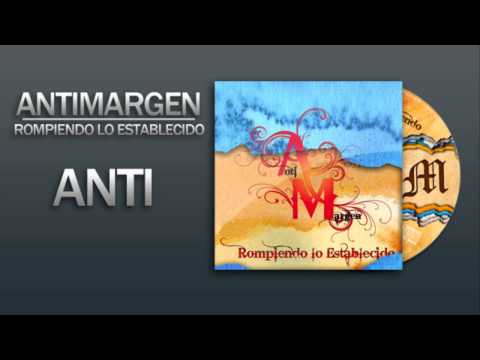 Antimargen - Anti
