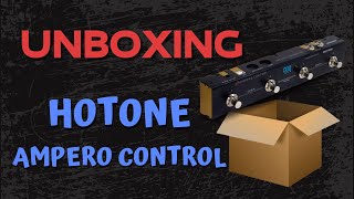 Video thumbnail for Unboxing Controlador MIDI Hotone Ampero Control by Fabian Lopes
