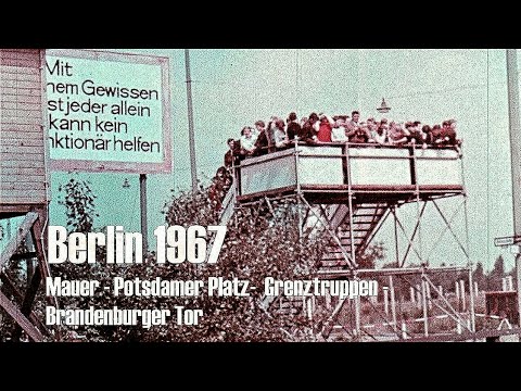 Berlin 1967 - Mauer - Potsdamer Platz - Sichtagitation West - viewpoint to Berlin-Wall