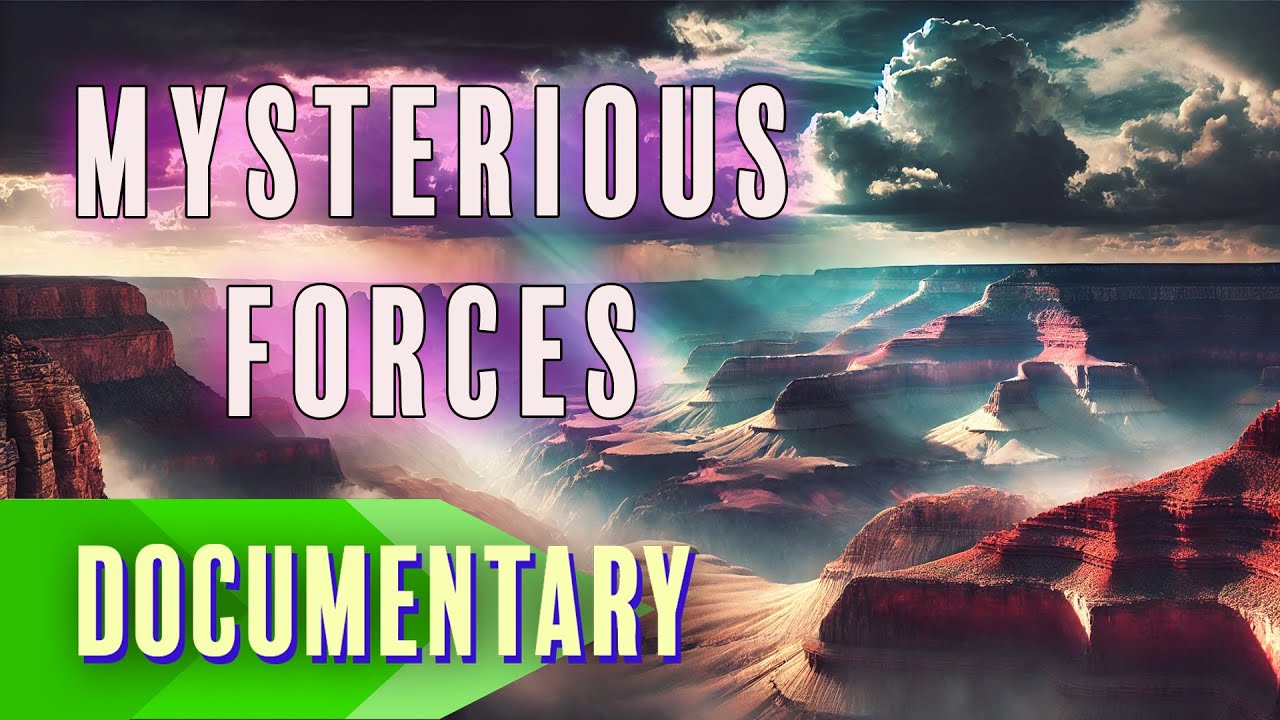 Mysterious Forces of the Grand Canyon 🌟 Full Documentary