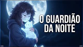 Eu Sou O Guardião Da Noite Sad