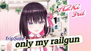 【AZKi】♪only my railgun/fripSide【歌枠切り抜き】