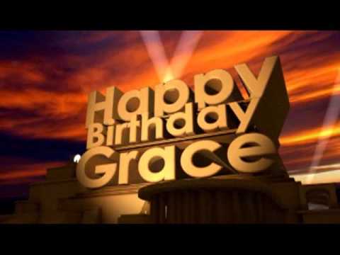 Happy Birthday Grace