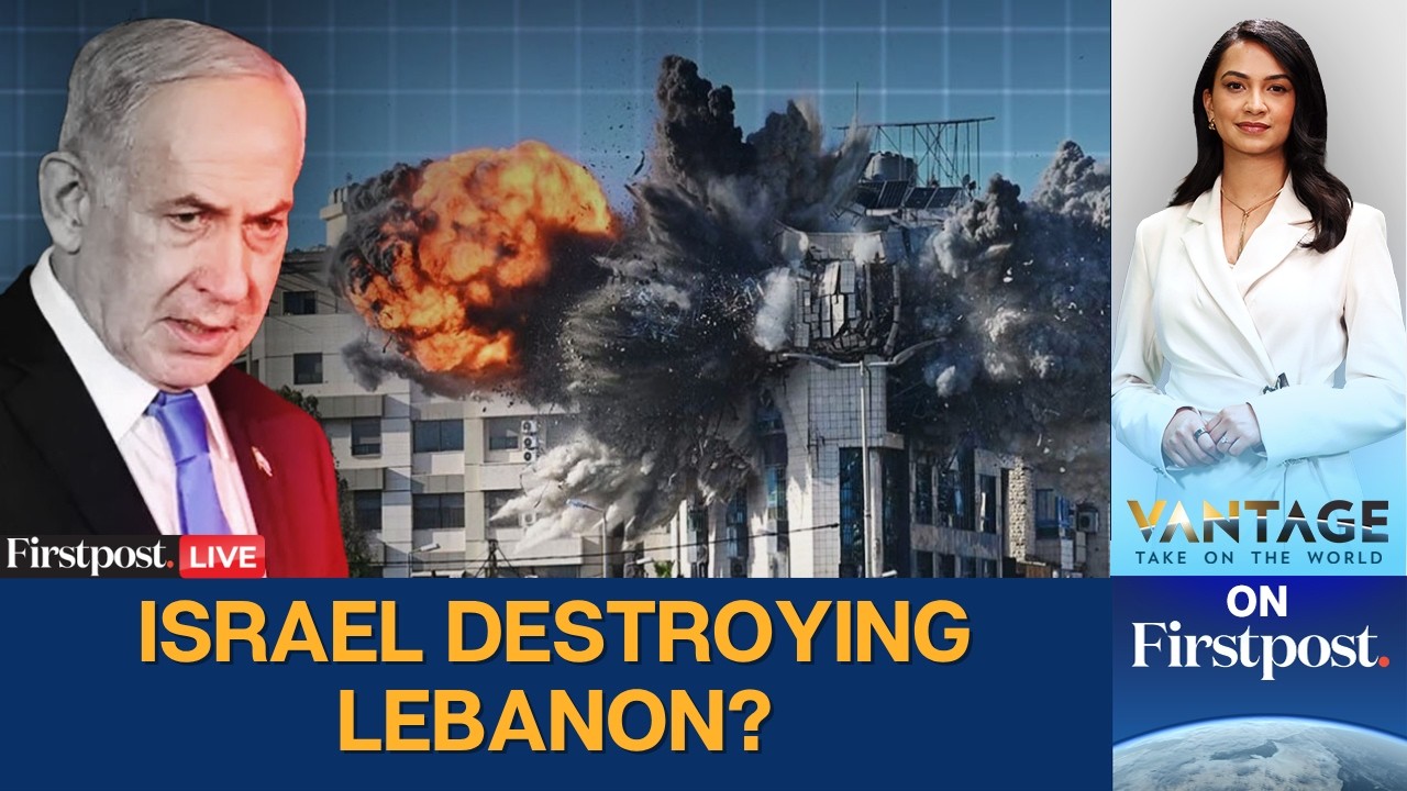 Israel Lebanon Strike LIVE: Lebanon Hit by Deadliest Strikes | Vantage on Firstpost