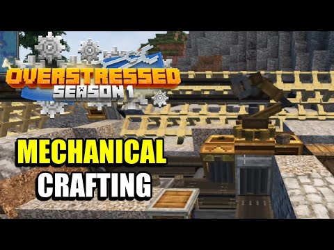 Ep14 Mechanical Crafting - Overstressed Modded Minecraft SMP