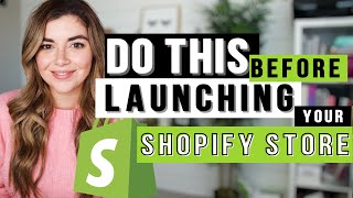 Shopify Tips 2021 | 5 Things you Have to do Before Launching a Shopify Store