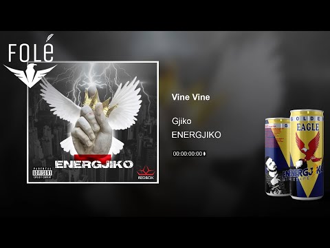 Gjiko - Vine Vine