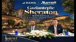 RAMS Global’den Marriott İş Birliğiyle İstanbul ve Gaziantep’e Yeni Otel!