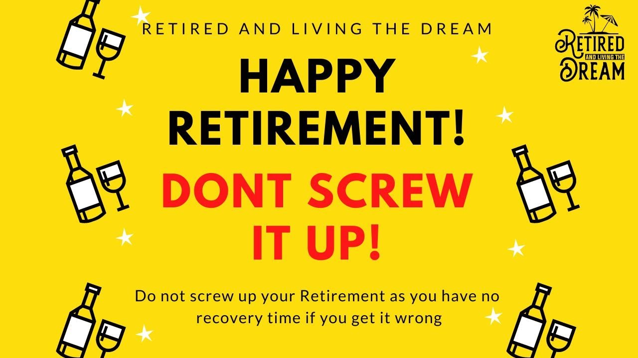 Retirement Don't Screw It Up Future Of Retirement Solution