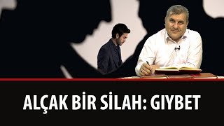 Halil DÜLGAR - Alçak Bir Silah: Gıybet