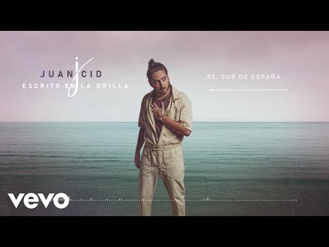 Juan Cid - Sur De España (Audio)