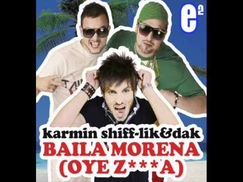 MASHUP#1 Karmin Shiff ft.Lik & Dak - Baila Morena & Inna - Ok
