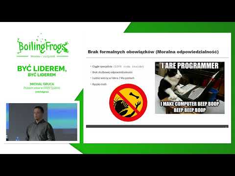 Boiling Frogs 2018 - Michał Gruca - Być liderem, być liderem