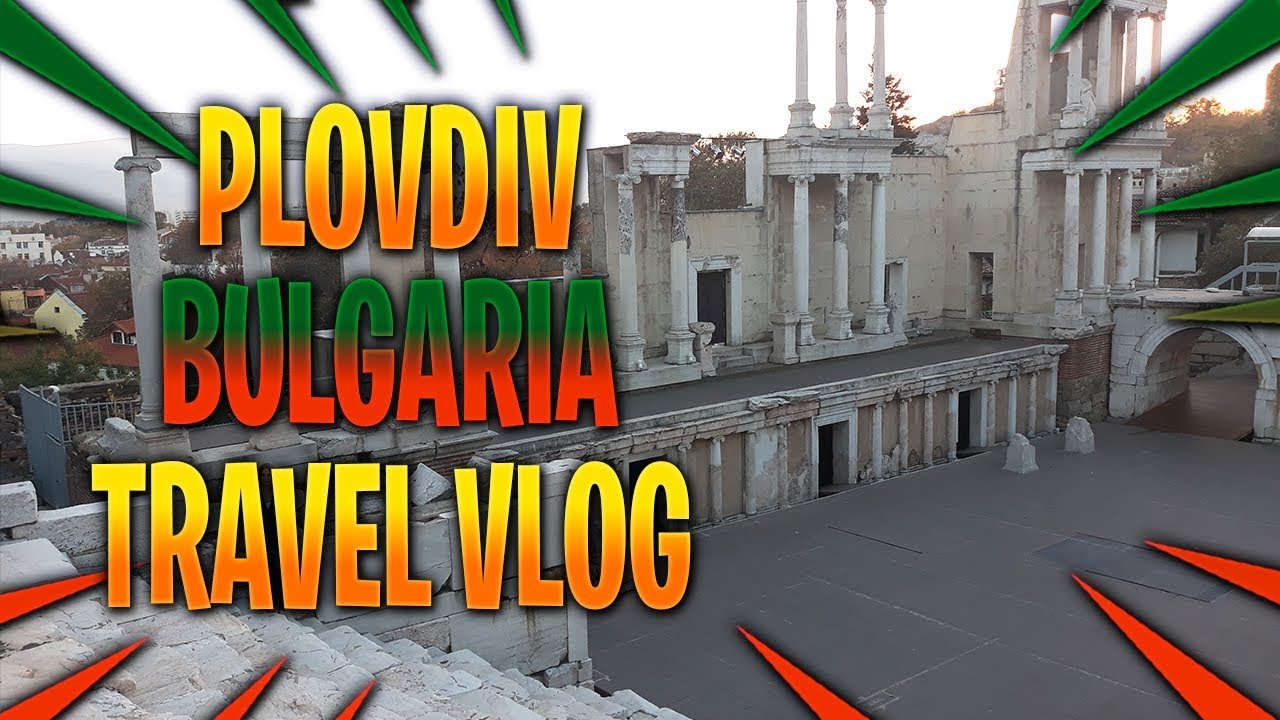 Plovdiv, Bulgaria Travel Guide 🇧🇬 - Top Things to Do in Plovdiv | Backpacking Guide