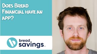 Does Bread Financial have an app