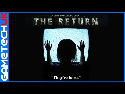 Elite Dangerous The Return 2.4 Announcement