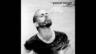 Pascal Sangla - Où allez-vous