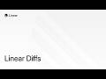 Code Review With Linear Diffs