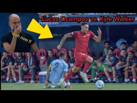 Lucas Ocampos vs. Kyle Walker 😲 Man City vs Sevilla