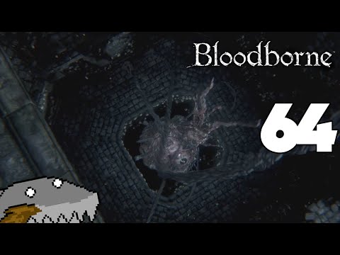 whoops - Bloodborne - Part 64 - SharkyBreath