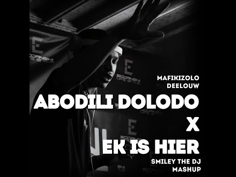 Mafikizolo X Deelouw - Abodili Dololo X Ek Is Hier