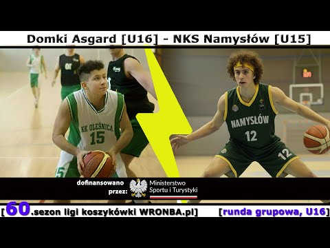 [WRONBA, 60.sezon] 16.11.2025: Domki Asgard KK Oleśnica [U16] - NKS Namysłów [U15] [r. grup., SU16]