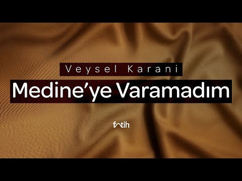 MEDİNE'YE VARAMADIM ("Veysel Karani" Tema Müziği) - Fatih Ihlamur