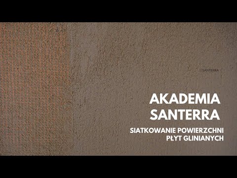 AKADEMIA SANTERRA #5 Siatkowanie powierzchni płyt glinianych. [4K]