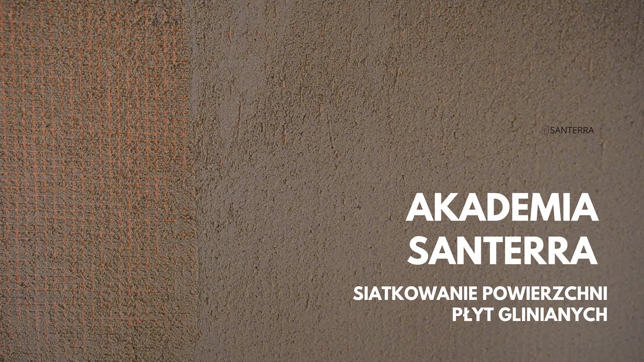 AKADEMIA SANTERRA #5 Siatkowanie powierzchni płyt glinianych. [4K]