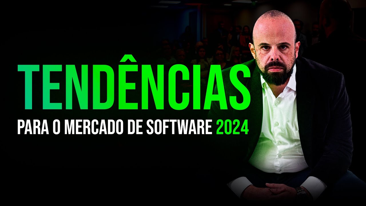 TENDÊNCIAS PARA O MERCADO DE SOFTWARE 2024 | MULTIPLIKO