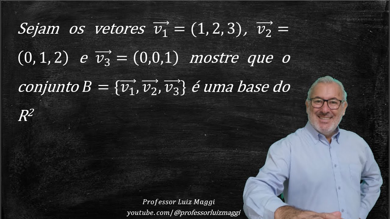 COMO DETERMINAR SE UM CONJUNTO DE VETORES É UMA BASE DO R3#professorluizmaggi