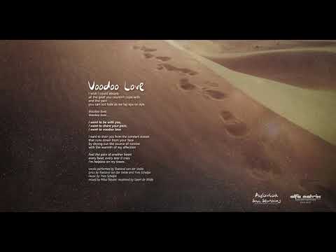 Psy'Aviah - Voodoo Love ft. Roeland van der Velde (of MODEL DEPOSE)