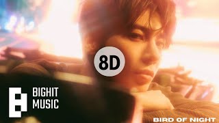 Download lagu Taehyn(TXT) - Bird Of Night | 8D AUDIO 🎧 | Mind-Blowing Headphone Experience mp3