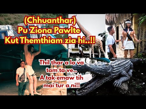 Pu Ziona Pawl (Chhuanthar) Picnic Spot Ropui Fang leh ang aw..