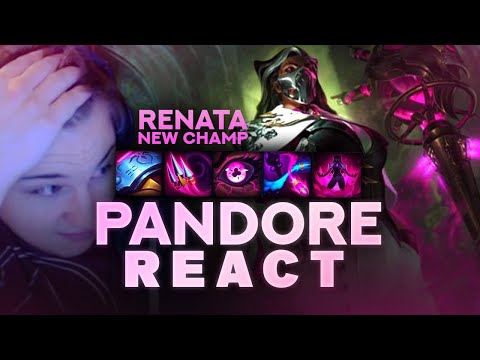 PANDORE REACT RENATA TEASER + SPELLS NOUVEAU CHAMPION LEAGUE OF LEGENDS