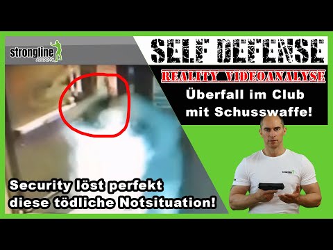 Überfall mit Schusswaffe im Club - Security reagiert perfekt! - Video Analyse Selbstverteidigung