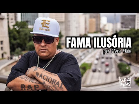 Mano Natu - Fama Ilusória