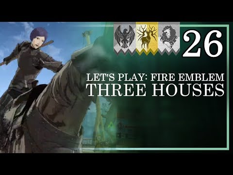 The Lorenz Paralogue! - Let's Play Fire Emblem Three Houses: Golden Deer Route - Part 26
