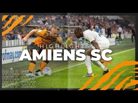 Hull City 0-2 Amiens SC | Highlights