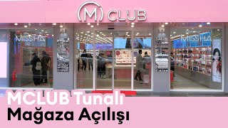 MCLUB Ankara Tunalı Hilmi Mağazamız Açıldı!