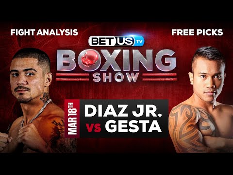 Joseph Diaz Jr vs Mercito Gesta: Analysis & Preview 03/18/2023