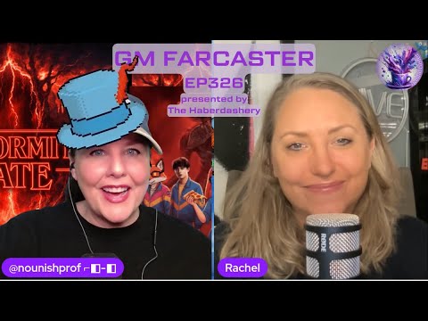 Adrienne on a mountain, Rachel in the cohost chair, and Farcaster  everywhere: GM Farcaster ep326