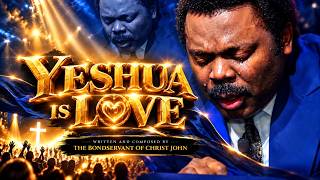 Download lagu My Love Letter to Yeshua | Yeshua Is Love ❤️‍🔥🎵 Written & Composed by the Bondservant of Christ John mp3
