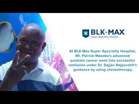 Prostate cancer | Patient Success Story | BLK-Max Super Speciality Hospital