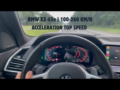 BMW X5 45e |  100-260 KM/H ACCELERATION TOP SPEED