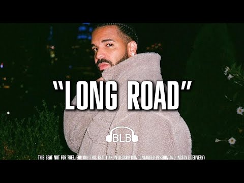 [SOLD] Drake Type Beat x Lil Baby Type Beat 2023 | Trap Type Beat | "Long Road"