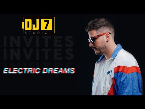 ELECTRIC DREAMS @ DJ7 STUDIO - 17/09/2020