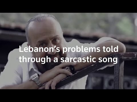 Lebanon’s problems told through a sarcastic song