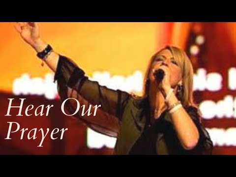 Hear Our Prayer
